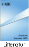 Litteratur - Handbcker - Skrifter