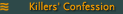 Killers' Confession