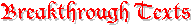 Breakthrough Texts