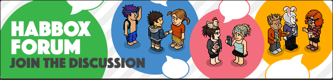 HabboxForum is the oldest Habbo forum - a great place to meet people and take part in interesting discussions!